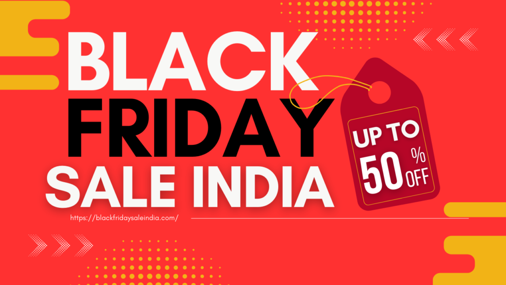 Black Friday Sale India