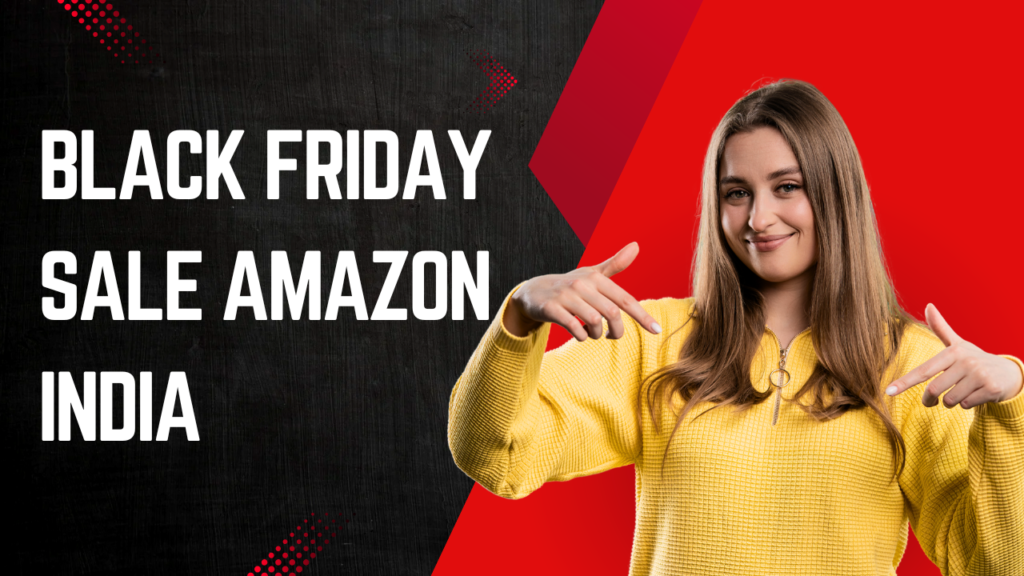 Black Friday sale amazon India 2025